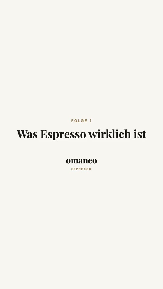 Folge 1: Was Espresso wirklich ist