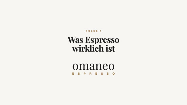 Folge 1: Was Espresso wirklich ist